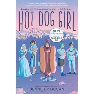 Hot Dog Girl -- Jennifer Dugan